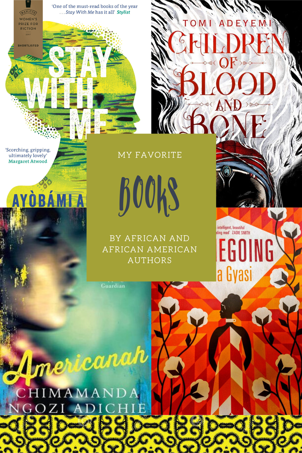 My favorite Books by African & African-American Authors